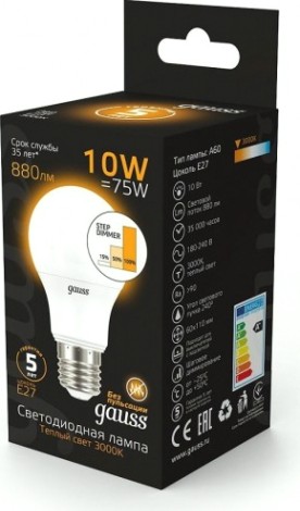 Лампа светодиодная GAUSS A60 a60 10w 880lm 3000k e27 шаг. диммирование led [102502110-S]